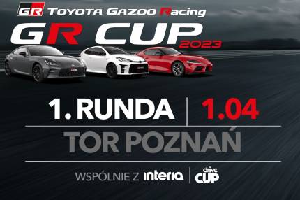 Informacje i zapisy do 1. rundy TOYOTA GR CUP - 01.04.2023 Tor Poznań